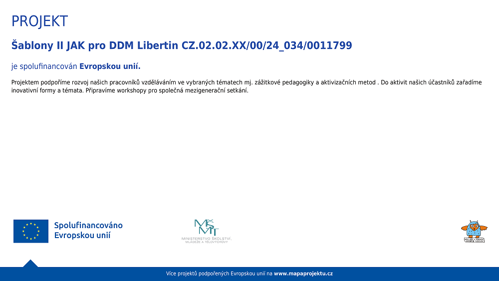 Šablony pro DDM Libertin, Česká Lípa